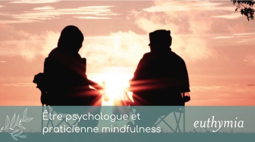 Article - Être psychologue et praticienne mindfulness