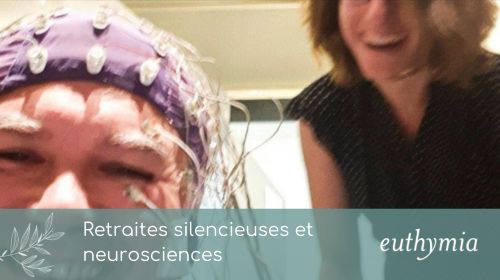 Article - Retraites silencieuses et neurosciences