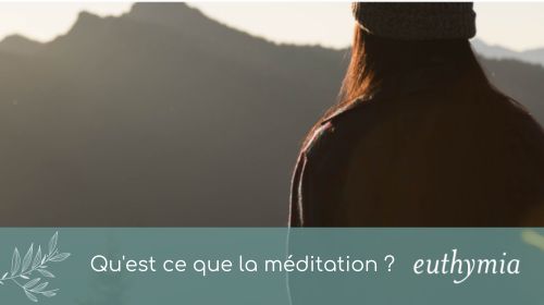 Article - Qu'est ce que la méditation ?