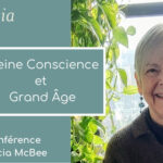 Conférence Pleine Conscience et Grand Âge avec Lucia McBee — Euthymia